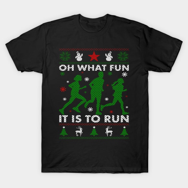 Oh What Fun It Is To Run Ugly Christmas Sweater T-Shirt by BoongMie